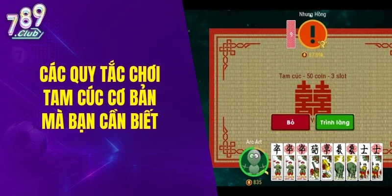 Các quy tắc chơi tam cúc cơ bản mà bạn cần biết