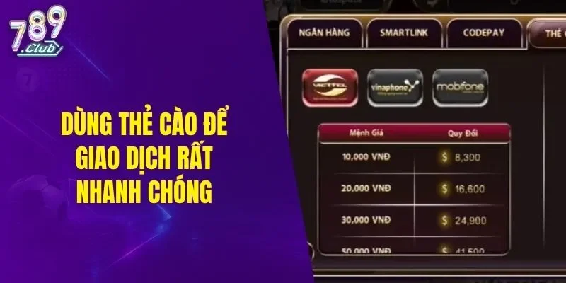 Dùng thẻ cào để giao dịch rất nhanh chóng