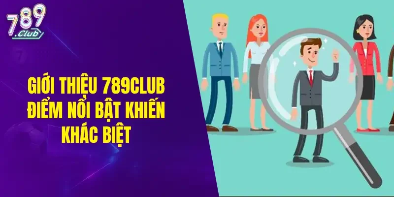 Giới thiệu một số điểm nổi bật khác biệt