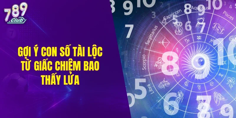 Gợi ý con số tài lộc từ giấc chiêm bao thấy lửa
