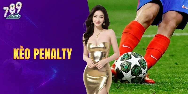 Kèo Penalty