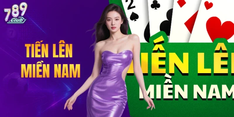 Tiến Lên Miền Nam
