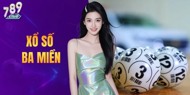 Xổ Số Ba Miền
